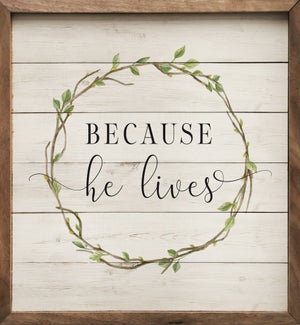 Because He Lives Wreath Whitewash